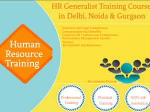 HR Certification Course in Delhi, 110092, With